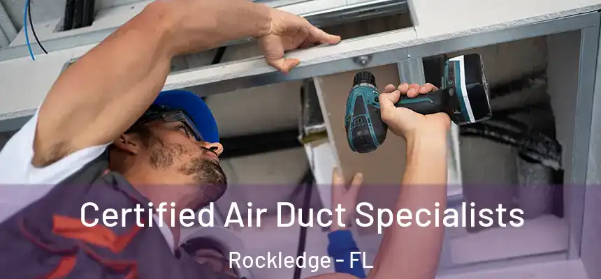 Certified Air Duct Specialists Rockledge - FL